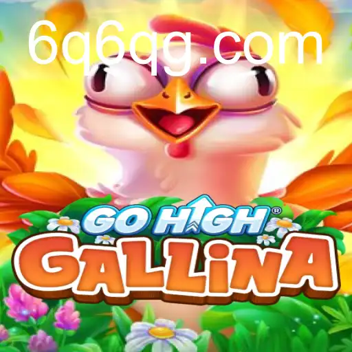 GoHighGallina